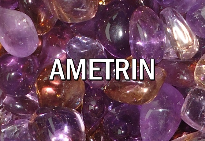 AMETRIN proprietati, efecte, fotografii, informatii, zodii