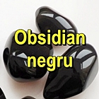 OBSIDIAN NEGRU Pietre rulate