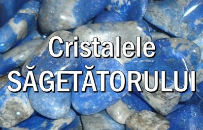 Pietre si cristale norocoase pentru Sagetator