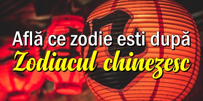 Ce zodie esti dupa zodiacul chinezesc?