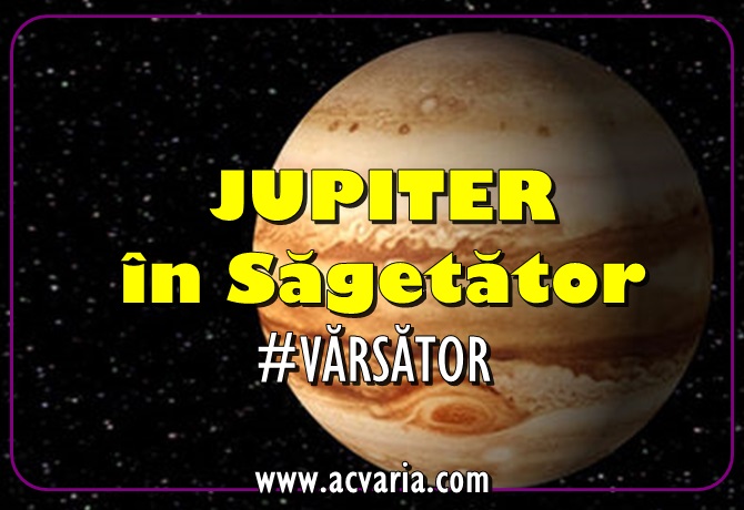 INAPOI LA HOROSCOPUL LUI JUPITER IN SAGETATOR