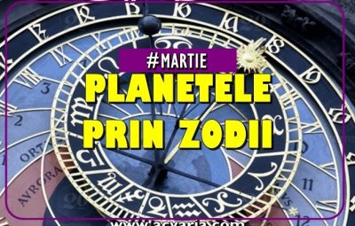 PLANETE IN ZODII IN LUNA MARTIE