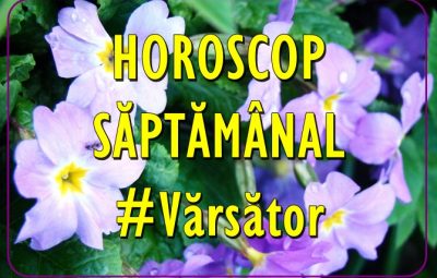 Horoscopul saptamanii Acvaria.com