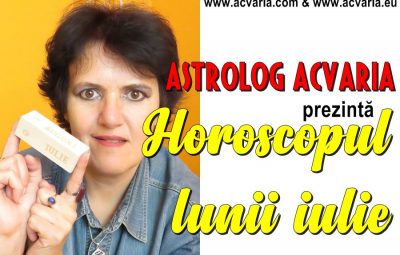 Horoscopul lunii IULIE 2019