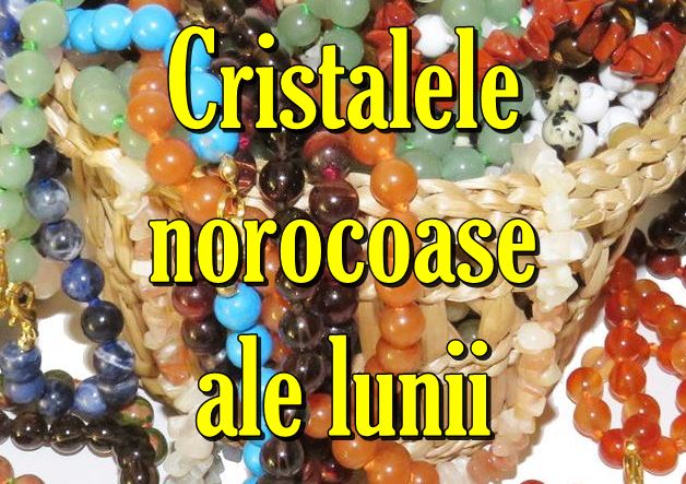 Cristalele norocoase