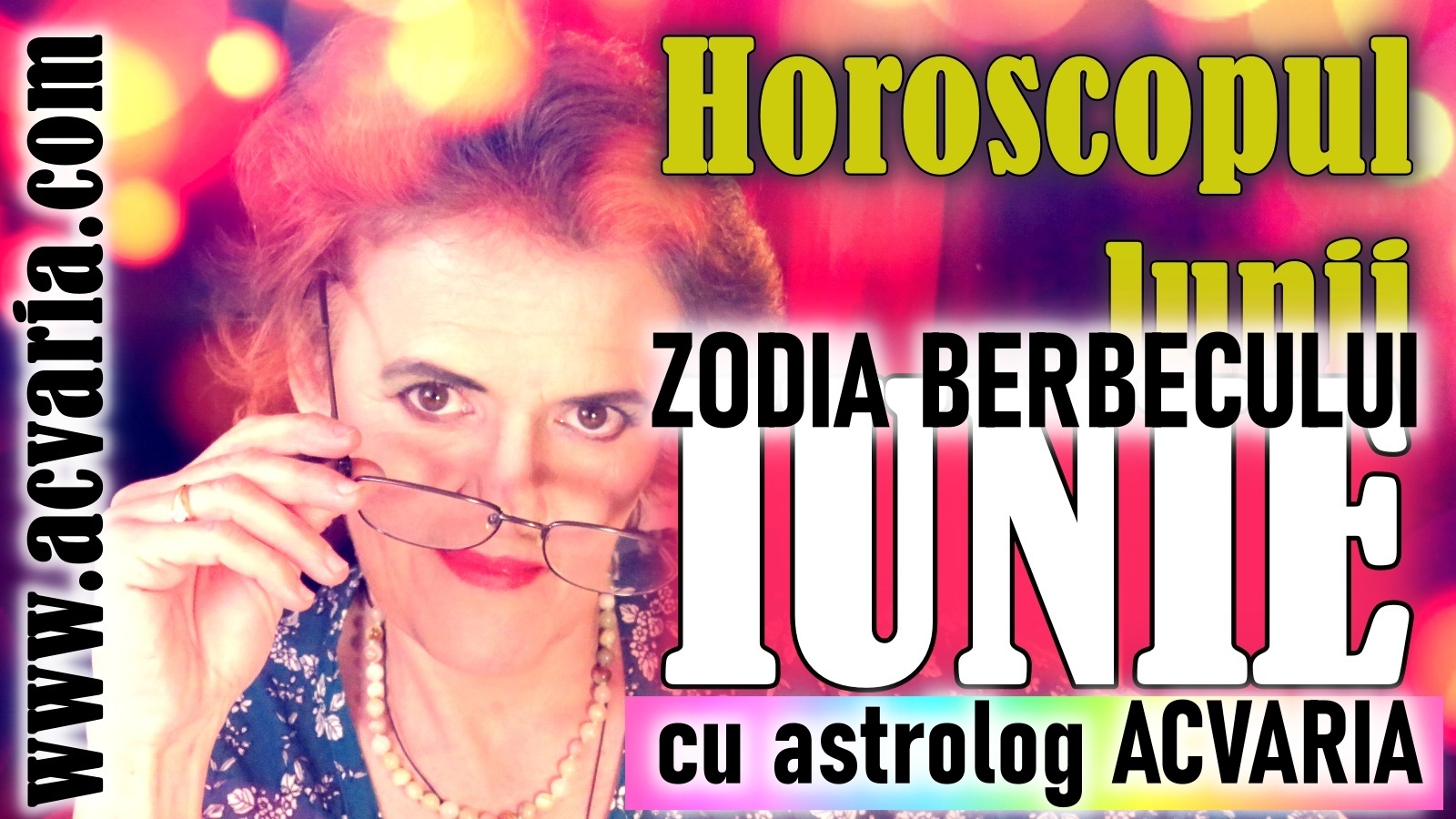 Esti BERBEC? * Vezi horoscopul lunii IUNIE de la astrolog Acvaria