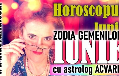 Horoscop lunar IUNIE GEMENI