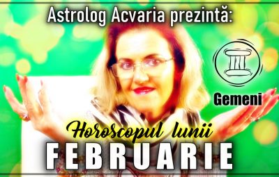 Horoscopul lunii FEBRUARIE 2022 Zodia GEMENILOR