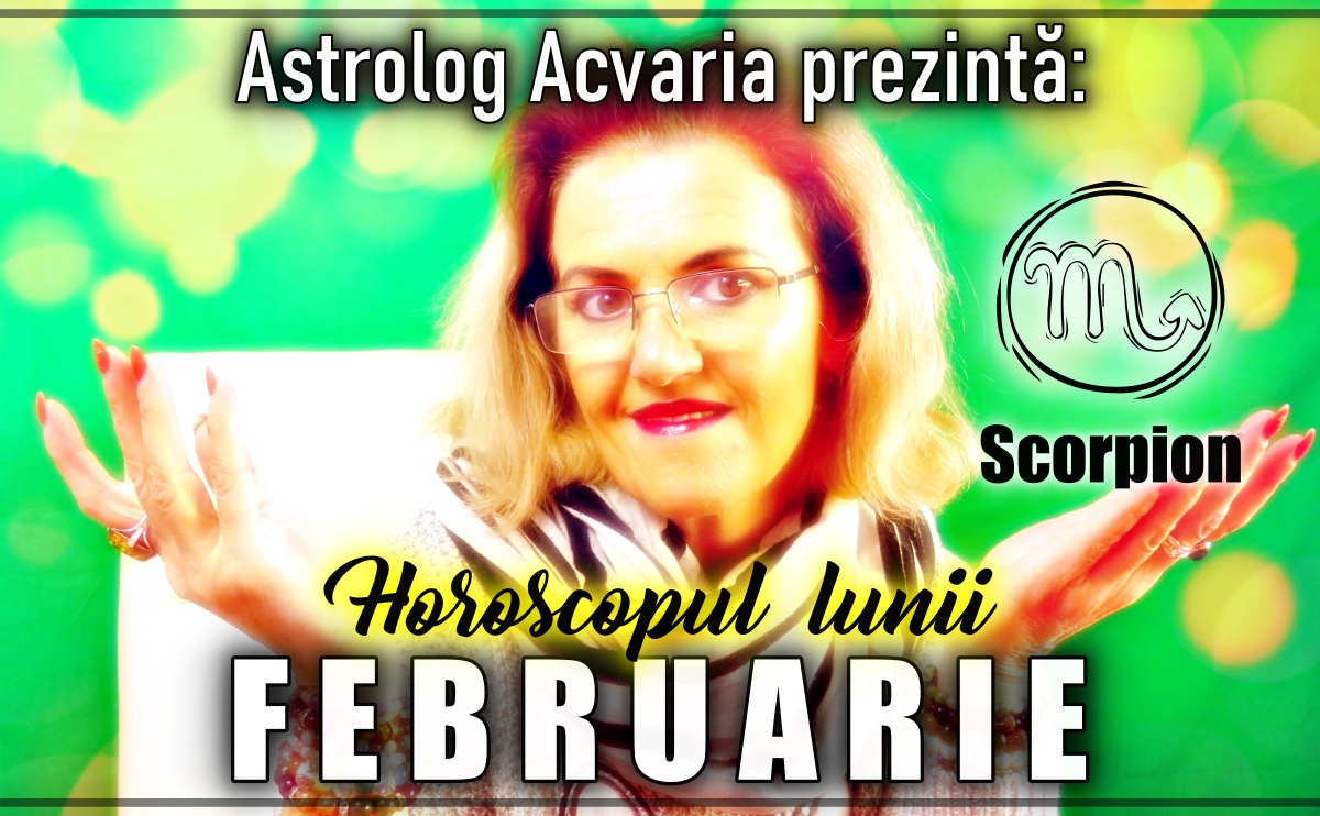 Horoscop de top! ACVARIA.COM & ACVARIA.RO – Horoscopul lunii FEBRUARIE