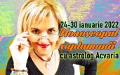 Horoscopul saptamanii 24-30 IANUARIE 2022
