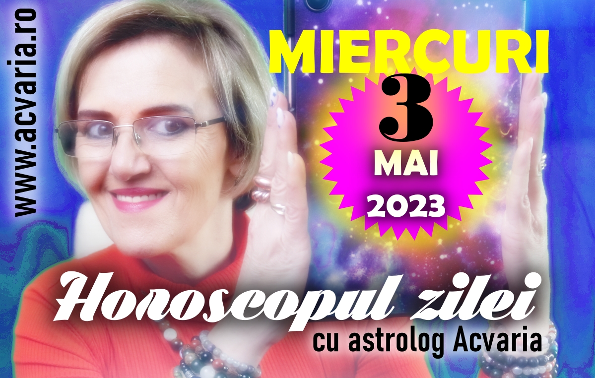 Horoscop de top! & ACVARIA.RO HOROSCOP ZILNIC * MIERCURI